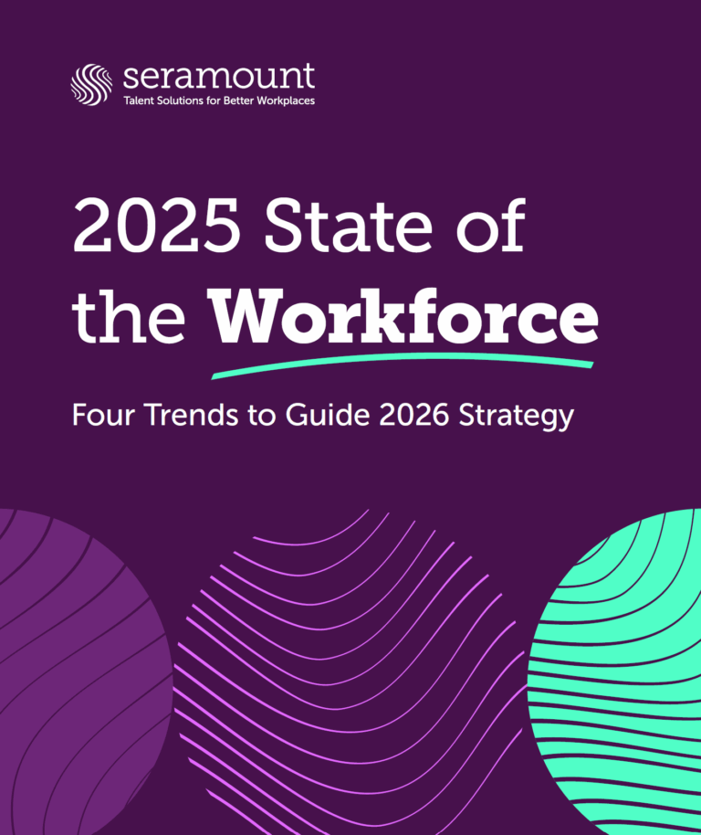 2025 State of the Workforce Four Trends to Guide 2026 Strategy